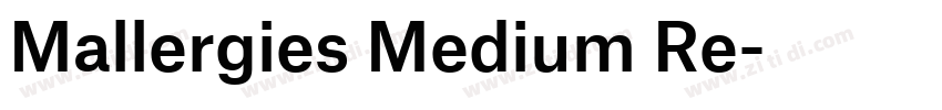 Mallergies Medium Re字体转换